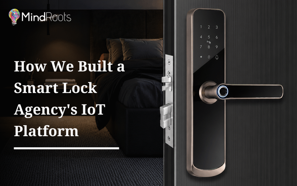 How We Built IOT Smart Lock 1 1024x640